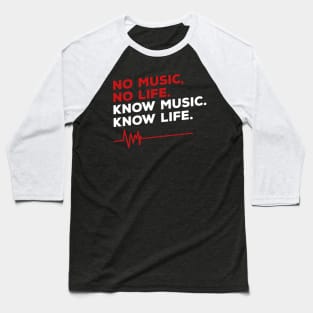 No music, No life Baseball T-Shirt